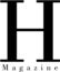 logo-H-Magazine_1_54x65_510a46f5-e2c1-4ac8-9877-0dd479f84f49